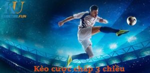 kèo cược chấp 3 chiều là sao